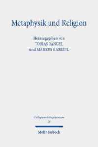 Metaphysik und Religion : Im Gedenken an Jens Halfwassen (Collegium Metaphysicum CM 28) （2023. VIII, 412 S.）
