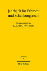 Jahrbuch für Erbrecht und Schenkungsrecht : Band 9 (Hereditare - Jahrbuch für Erbrecht und Schenkungsrecht 9) （2019. V, 264 S. 230 mm）