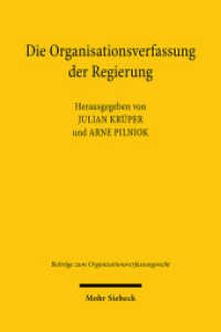 Die Organisationsverfassung der Regierung (Beiträge zum Organisationsverfassungsrecht - OrgVR 6) （2021. VII, 227 S. 239 mm）
