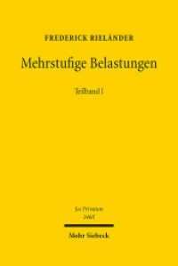 Mehrstufige Belastungen : Die wechselseitige Belastbarkeit subjektiver Rechte im deutschen Recht unter selektiver Berücksichtigung europäischer Nachbarrechtsordnungen. Habilitationsschrift (Jus Privatum 246) （2021. XXXVI, 1496 S. 2 Bände. 244 mm）