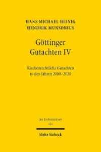Göttinger Gutachten IV : Kirchenrechtliche Gutachten in den Jahren 2008-2020. Erstattet vom Kirchenrechtlichen Institut der EKD (Jus Ecclesiasticum 121) （2021. XVII, 664 S. 236 mm）