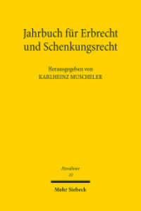 Jahrbuch für Erbrecht und Schenkungsrecht : Band 10 (Hereditare - Jahrbuch für Erbrecht und Schenkungsrecht 10) （2020. V, 227 S. 232 mm）