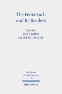 The Pentateuch and Its Readers (Forschungen zum Alten Testament / FAT 170) （2023. VIII, 454 S.）
