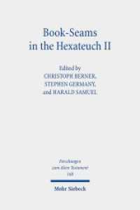 Book-Seams in the Hexateuch II : The Book of Deuteronomy and its Literary Transitions (Forschungen zum Alten Testament / FAT 168) （2023. IX, 366 S.）