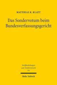 Das Sondervotum beim Bundesverfassungsgericht : Dissertationsschrift (Veröffentlichungen zum Verfahrensrecht / VVerfR 191) （2023. XIII, 310 S.）