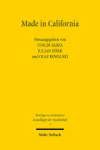 Made in California : Zur politischen Ideologie des Silicon Valley (Beiträge zu normativen Grundlagen der Gesellschaft - BnGG 7) （2022. VII, 240 S.）