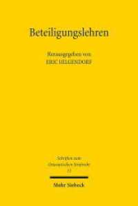 Beteiligungslehren : Modelle, Erscheinungsformen und Herausforderungen im chinesisch-deutschen Rechtsvergleich. Beiträge der 5. Tagung des Chinesisch-Deutschen Strafrechtslehrerverbandes (Schriften zum Ostasiatischen Strafrecht 13) （2023. X, 313 S.）