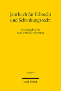 Jahrbuch für Erbrecht und Schenkungsrecht : Band 11 (Hereditare - Jahrbuch für Erbrecht und Schenkungsrecht) （2022. V, 201 S. 232 mm）
