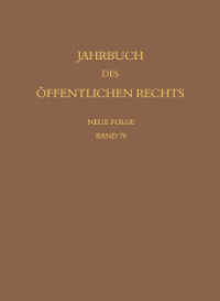 Jahrbuch des öffentlichen Rechts der Gegenwart. Neue Folge (Jahrbuch des öffentlichen Rechts JöR) （2022. VI, 972 S. 240 mm）