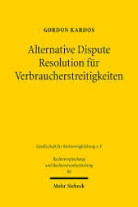 Alternative Dispute Resolution für Verbraucherstreitigkeiten : Eine rechtsvergleichende Untersuchung zum englischen und deutschen Recht. Dissertationsschrift (Rechtsvergleichung und Rechtsvereinheitlichung / RuR 88) （2023. XXVII, 465 S.）
