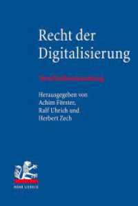 Recht der Digitalisierung : Vorschriftensammlung （2023. VIII, 913 S.）