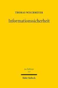 Informationssicherheit : Habilitationsschrift (Jus Publicum 317) （2023. XXI, 415 S.）