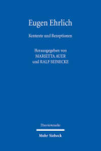 Eugen Ehrlich : Kontexte und Rezeptionen (Theoriemosaike) （2024. XI, 575 S.）