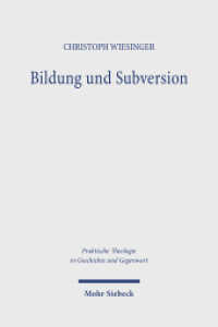 Bildung und Subversion : Symboldidaktische Reflexionen in Anschluss an Jacques Lacan. Habilitationsschrift (Praktische Theologie in Geschichte und Gegenwart / PThGG) （2025. 435 S. 232 mm）