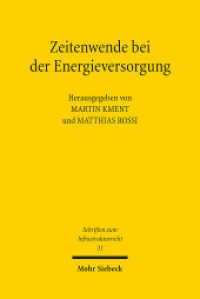 Zeitenwende bei der Energieversorgung : Neujustierung des rechtlichen Rahmens (Schriften zum Infrastrukturrecht InfraSR 31) （2024. VII, 162 S. 232 mm）