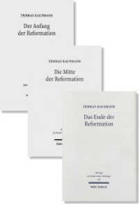 Anfang, Mitte und Ende der Reformation : -3 Bände als Paket- （2023. 2239 S.）