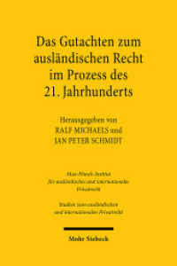 Das Gutachten zum ausländischen Recht im Prozess des 21. Jahrhunderts (Beiträge zum ausländischen und internationalen Privatrecht BtrIPR 145) （2025. XV, 291 S. 237 mm）