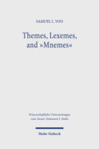 Themes, Lexemes, and "Mnemes" : Composite Allusions in the Gospel of John and Other Jewish Literature. Dissertationsschrift (Wissenschaftliche Untersuchungen zum Neuen Testament 2. Reihe) （2025. 330 S. 240 mm）