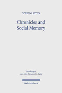 Chronicles and Social Memory : How Scribes and Media Shaped a Biblical History. Dissertationsschrift (Forschungen zum Alten Testament 2. Reihe) （2025. 310 S. 232 mm）