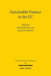 Sustainable Finance in the EU (Jus Internationale et Europaeum / JusIntEu 206) （2024. VIII, 356 S.）