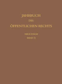 Jahrbuch des öffentlichen Rechts der Gegenwart. Neue Folge (Jahrbuch des öffentlichen Rechts JöR 72) （2024. V, 695 S.）