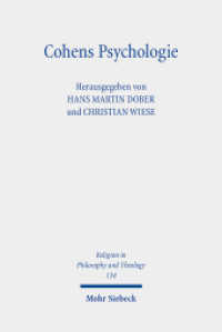 Cohens Psychologie : Annäherungen an ein unvollendetes Projekt (Religion in Philosophy and Theology / RPT 134) （2025. X, 353 S. 232 mm）