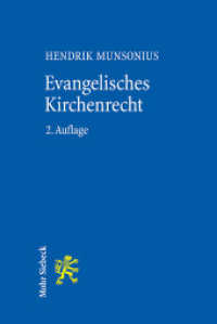Evangelisches Kirchenrecht : Grundlagen und Grundzüge （2. Aufl. 2024. XXV, 225 S.）