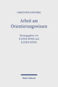 Arbeit am Orientierungswissen : Studien zu einer Theologie im Gespräch der Wissenschaften （2025. 480 S. 232 mm）