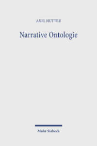 Narrative Ontologie （2. Aufl. 2025. X, 325 S. 232 mm）