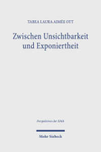 Zwischen Unsichtbarkeit und Exponiertheit : Zu einer theologischen Ethik der Visibilität im digitalisierten Gesundheitssystem. Dissertationsschrift (Perspektiven der Ethik / PE) （2025. 420 S. 232 mm）
