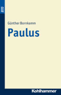 Paulus : Mit Literaturnachträgen (BonD) （7. Aufl. 2008. 264 S. 210 mm）