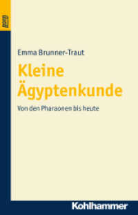 Kleine Ägyptenkunde : Von den Pharaonen bis heute （Book on Demand (BonD), Originalausgabe von 2000. 2007. 302 S. 81 Abb.）