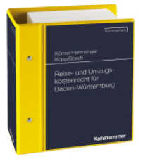 Reise- und Umzugskostenrecht für Baden-Württemberg : Kommentar. Stand: März  2025, Gesamtwerk inkl. 58. Lfg. （2014. 642 S. inkl. 1 Ordner. 230 mm）