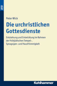 Die urchristlichen Gottesdienste : Entstehung und Entwicklung im Rahmen der frühjüdischen Tempel-, Synagogen- und Hausfrömmigkeit (Beiträge zur Wissenschaft vom Alten und Neuen Testament (BWANT) 150) （2. Aufl. 2003. 424 S. 240 mm）