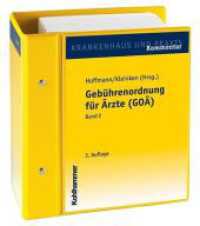 Geb&uuml;hrenordnung f&uuml;r &Auml;rzte (GO&Auml;) : Kommentar mit praktischen Hinweisen f&uuml;r die Abrechnung. Stand: September 2025, Gesamtwerk inkl. 47. Lfg. （3. Aufl. 2014. 2840 S. inkl. 1 Ordner. 230 mm）