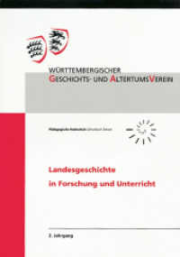 Landesgeschichte in Forschung und Unterricht, 2. Jahrgang : Beiträge des Tages der Landesgeschichte in der Schule vom 9. November 2005 in Schorndorf (Landesgeschichte in Forschung und Unterricht 2) （2006. 132 S. 8 Abb. s/w, 14 Tab. s/w, 5 Schaubilder s/w. 210 mm）