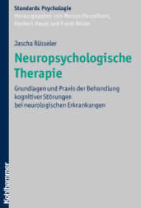 Neuropsychologische Therapie : Grundlagen und Praxis der Behandlung kognitiver Störungen bei neurologischen Erkrankungen (Kohlhammer Standards Psychologie)