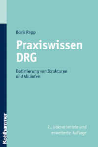 Praxiswissen DRG : Optimierung von Strukturen und Abläufen