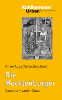 Die Mecklenburger : Dynastie - Land - Staat (Urban-Taschenbücher 645) （2025. 240 S.）