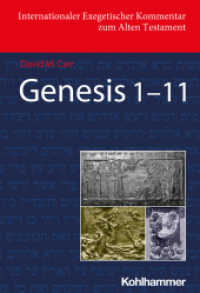 Genesis 1-11 (Internationaler Exegetischer Kommentar zum Alten Testament (IEKAT)) （2024. 400 S.）
