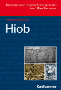 Hiob (Internationaler Exegetischer Kommentar zum Alten Testament (IEKAT)) （2026. 610 S.）