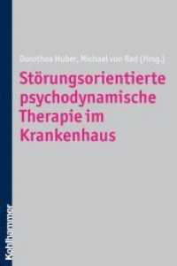 Störungsspezifische psychodynamische Therapie im Krankenhaus
