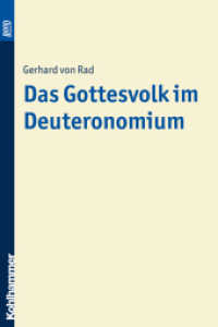 Das Gottesvolk im Deuteronomium （Book on Demand (BonD), Originalausgabe von 1929. 2009. 104 S. 240 mm）