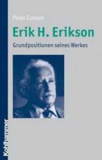Erik H. Erikson : Grundpositionen seines Werkes