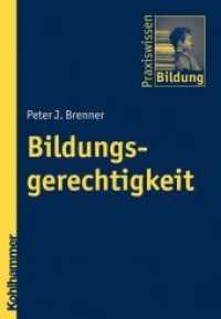 Bildungsgerechtigkeit (Praxiswissen Bildung)