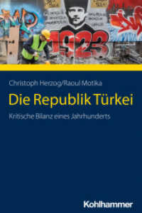Die Republik Türkei : Kritische Bilanz eines Jahrhunderts (Ländergeschichten) （2024. 280 S.）