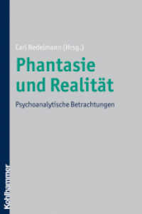 Phantasie und Realität : Psychoanalytische Betrachtungen