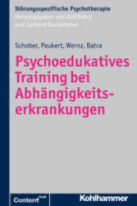 Psychoedukatives Training bei Abhängigkeitserkrankungen (Störungsspezifische Psychotherapie)