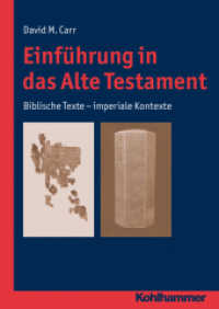 Einführung in das Alte Testament : Biblische Texte - imperiale Kontexte （2012. 336 S. m. Abbildungen und Karten. 240 mm）