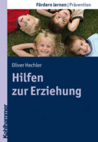 Hilfen zur Erziehung (Fördern lernen 21) （2011. 151 S. 203 mm）